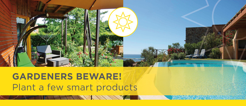 Gardeners beware! Plant a few smart products. photo